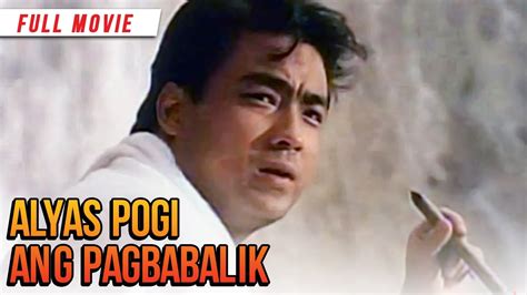ALYAS POGI: ANG PAGBABALIK (1999): Bong Revilla Jr..